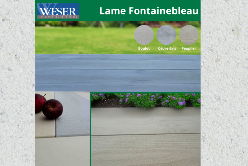 Sublimez votre terrasse avec la lame Fontainebleau de WESER