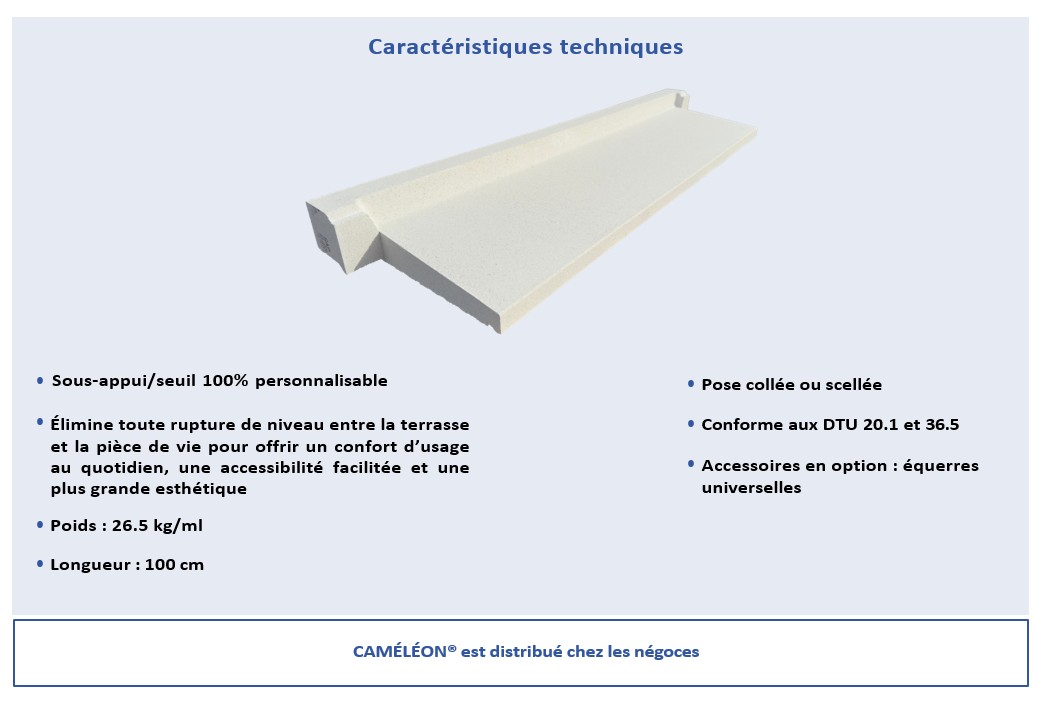 Sous-appui et seuil personnalisable CAMÉLÉON