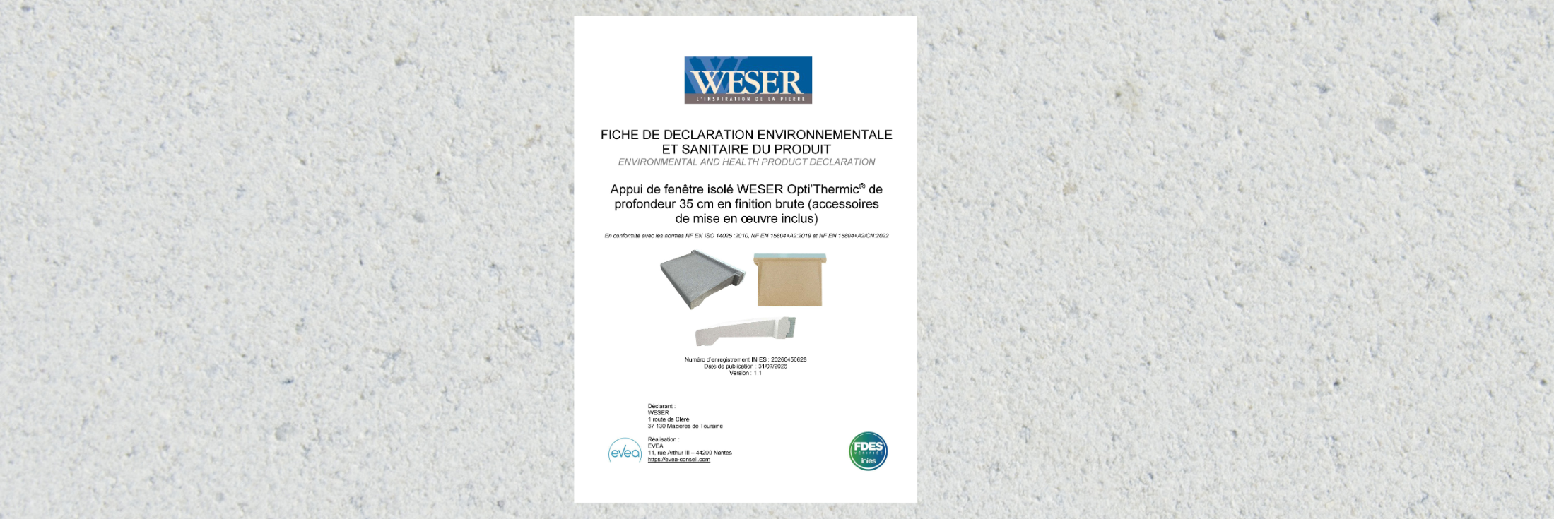 FDES : Weser obtient sa première déclaration pour l'appui Opti’Thermic® 35